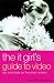 Book The It Girl's Guide to Video