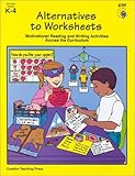 Alternatives to Worksheets: Grades K-4