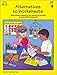 Alternatives to Worksheets: Grades K-4