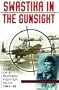 Swastika in the Gunsight: Memoirs of a Russian Fighter Pilot 1941-45