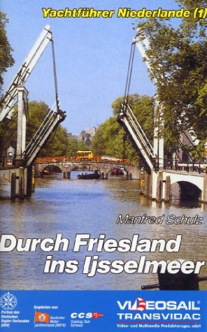 Durch Friesland ins Ijsselmeer