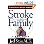 Stroke and the Family: A New Guide (The Harvard University Press Family Health Guides)