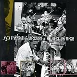 Love Is the Message: The Best of MFSB