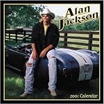 Alan Jackson 2001 Calendar: Lookin' Back book cover