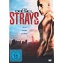 Strays - Lebe dein Leben