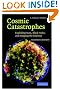 Cosmic Catastrophes: Exploding Stars, Black Holes, and Mapping the Universe
