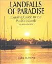 Landfalls of Paradise: Cruising Guide to the Pacific Islands (Latitude 20 Books)