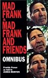 Books : Mad Frank: AND Mad Frank and Friends: Memoirs of a Life of Crime: AND Mad Frank and Friends