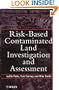 Risk-Based Contaminated Land Investigation and Assessment