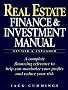 Real Estate Finance and Investment Manual: A Guide to Money-Making Strategies