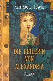 Produkt-Bild: Die Heilerin von Alexandria