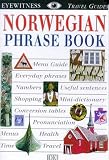 Norwegian (Eyewitness Travel Guides Phrase Books)