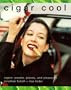 Cigar Cool: Cigars : People, Places, and Pleasure