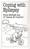 Coping with Epilepsy (Overcoming Common Problems)
