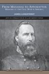 From Manassas to Appomattox: Memoirs...