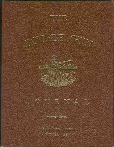 THE Double Gun Journal Volume One Issue 1 Winter 1989