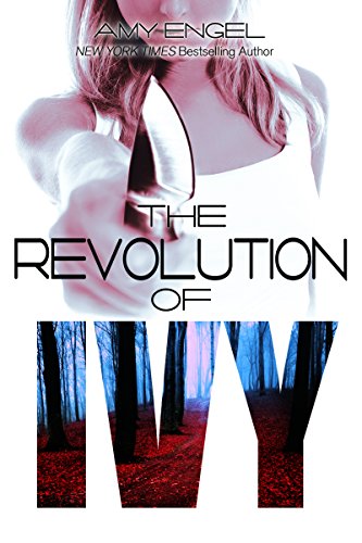 The Revolution of Ivy (Book of Ivy, 2)