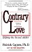 Contrary to Love: Helping the Sexual Addict