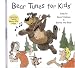 Bear Tunes for Kids