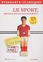 Le sport, miroir de notre soci�t� ?