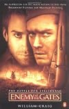Enemy at the Gates: The Battle for Stalingrad (Movie Tie-In)