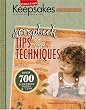 Creating Keepsakes: Scrapbook Tips & Techniques (Leisure Arts #15928)