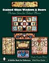 Stained Glass Windows And Doors: Antique Gems for Today's Homes