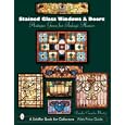 Stained Glass Windows And Doors: Antique Gems for Today's Homes by Douglas Congdon-Martin