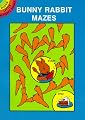 Bunny Rabbit Mazes (Dover Little Activity Books)