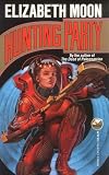 Hunting Party Elizabeth Moon