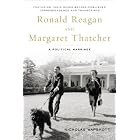 Ronald Reagan and Margaret Thatcher: A Political Marriage by  Nicholas Wapshott