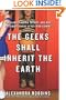 The Geeks Shall Inherit the Earth: Popularity, Quirk Theory, and Why Outsiders Thrive After High School