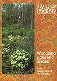 Woodland rides and glades : their management for wildlife