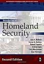 Introduction to Homeland Security, Second Edition (Butterworth-Heinemann Homeland Security)