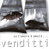 Se L'amore e Amore: Best of Antonello Venditti