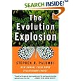 The Evolution Explosion: How Humans Cause Rapid Evolutionary Change by  Stephen R. Palumbi