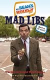 Mr. Bean's Holiday Mad Libs (Mad Libs (Unnumbered Paperback))