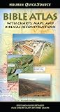 Holman QuickSource Bible Atlas: With Charts, Maps, and Biblical Reconstructions