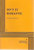 Isnt It Romantic