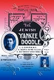 Art Poster, The Jewish Yankee Doodle - 18.75 x 27.5