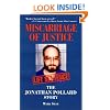 Miscarriage of Justice: The Jonathan Pollard Story