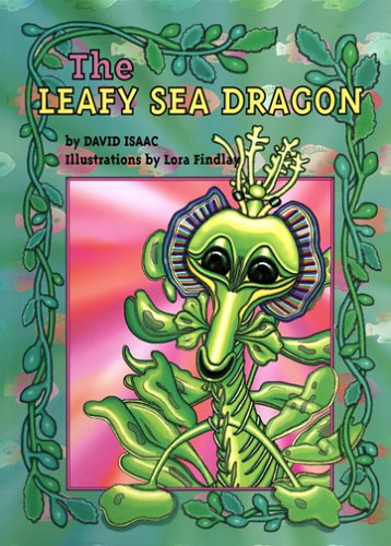 The Leafy Sea Dragon [Hardcover]