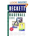 Official Beckett Price Guide to Baseball Cards 2004 by  James Beckett