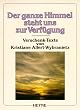 Der ganze Himmel steht uns zur Verf�gung