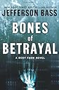 Bones of Betrayal