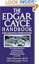 The Edgar Cayce Handbook for Creating Your Future