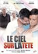 Le ciel sur la t�te