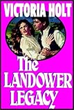 The Landower Legacy