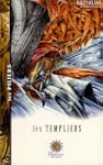 Les Templiers : Les Piliers (suppl�me...