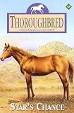 Star's Chance (Thoroughbred Series #45)